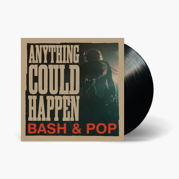 Bash & Pop - Anything Could Happen Vinyl & Merch | Fat Possum Records