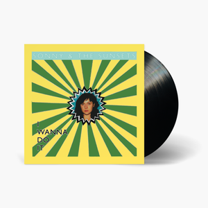 Sonny & the Sunsets - I Wanna Do It 7