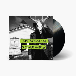 Jimbo Mathus - Incinerator Vinyl & Merch | Fat Possum Records