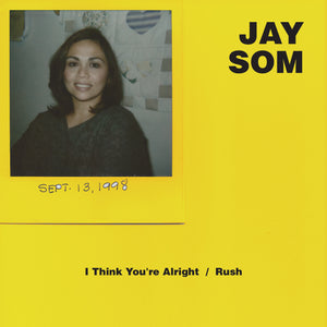 Jay Som - I Think You're Alright / Rush Vinyl & Merch | Fat Possum Records