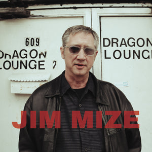 Fat Possum - Jim Mize Vinyl & Merch | Fat Possum Records