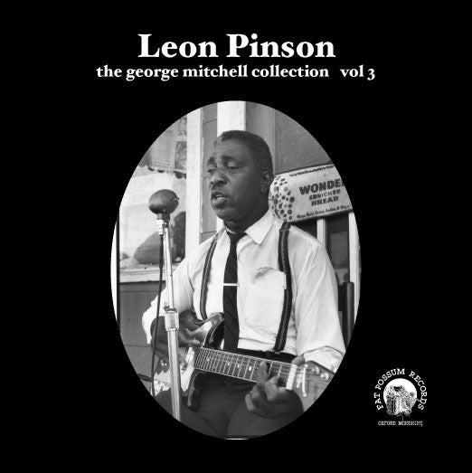 Leon Pinson - Vol 03 - Leon Pinson Vinyl & Merch | Fat Possum Records